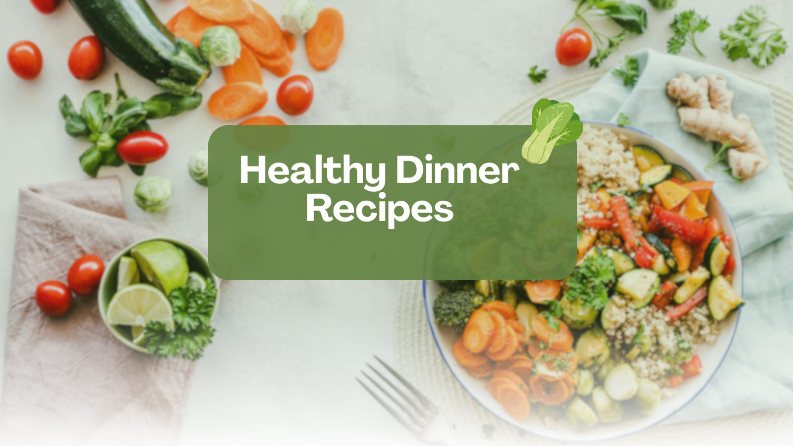 Healthy Dinner Recipes: High Protein Dinner Ideas